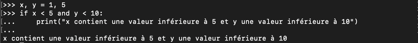 Utilisation de l&rsquo;opérateur logique and avec les conditions Python
