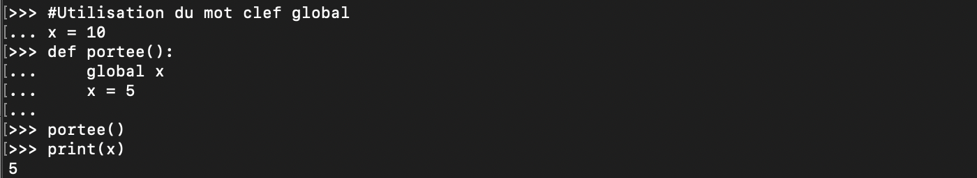 Portée des variables et mot clef global en Python
